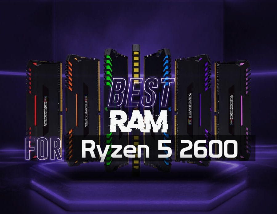 Best-RAM-for-Ryzen-5-2600